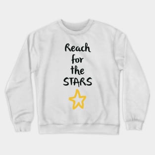 Reach For The Stars Crewneck Sweatshirt